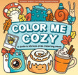 Color Me Cozy coloring book cover with cute autumn illustrations of treats, a camera, tea pot, and cozy animals.
