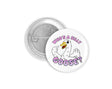 Button | Who's a Silly Goose button features a playful goose illustration with pink text, measuring 1.25 inches.