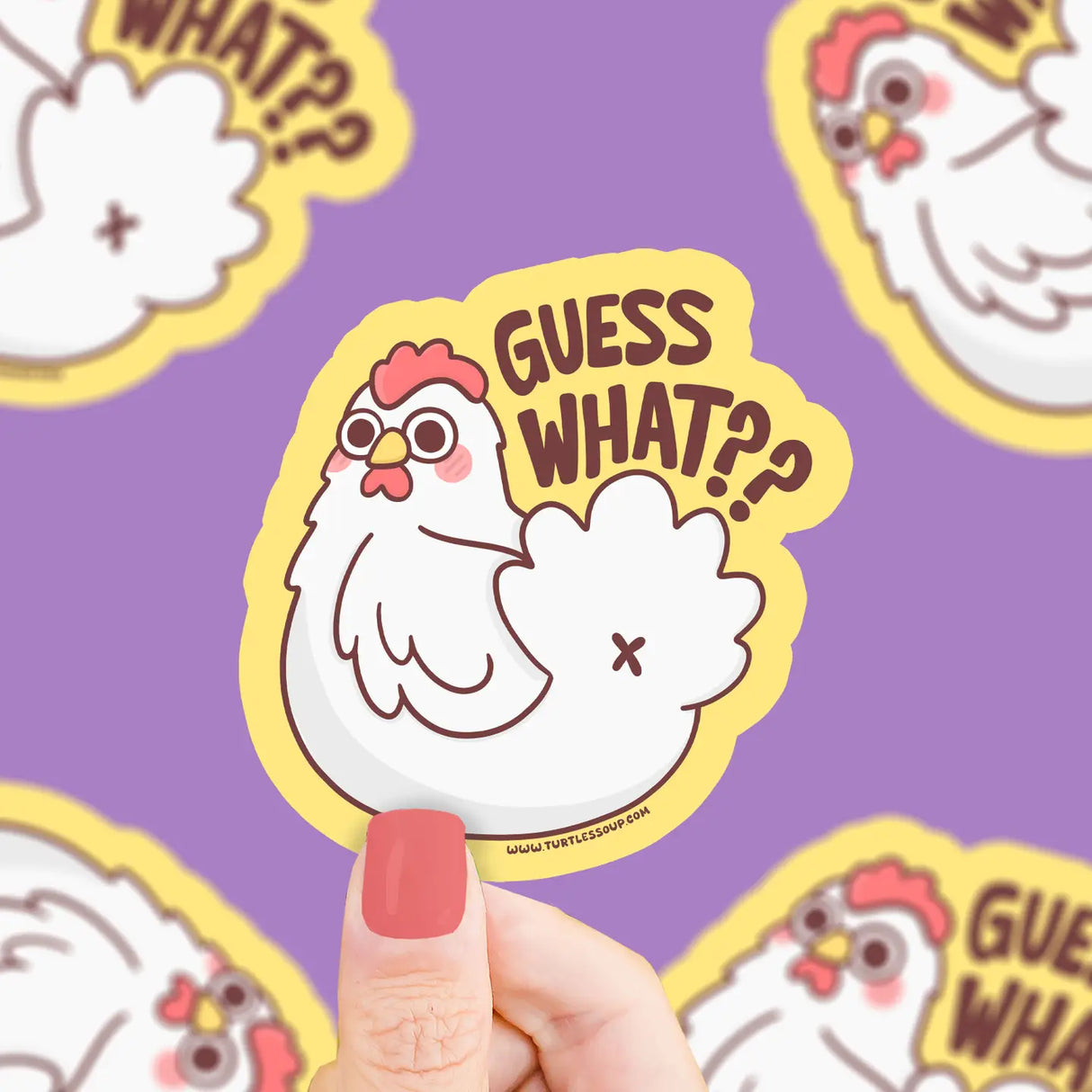 Guess What Chicken Sticker showing a cute white chicken with playful text, printed on durable, waterproof vinyl material.