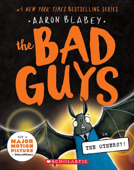 The Bad Guys in The Others?! #16 book cover featuring a nervous bat character in a blue suit.
