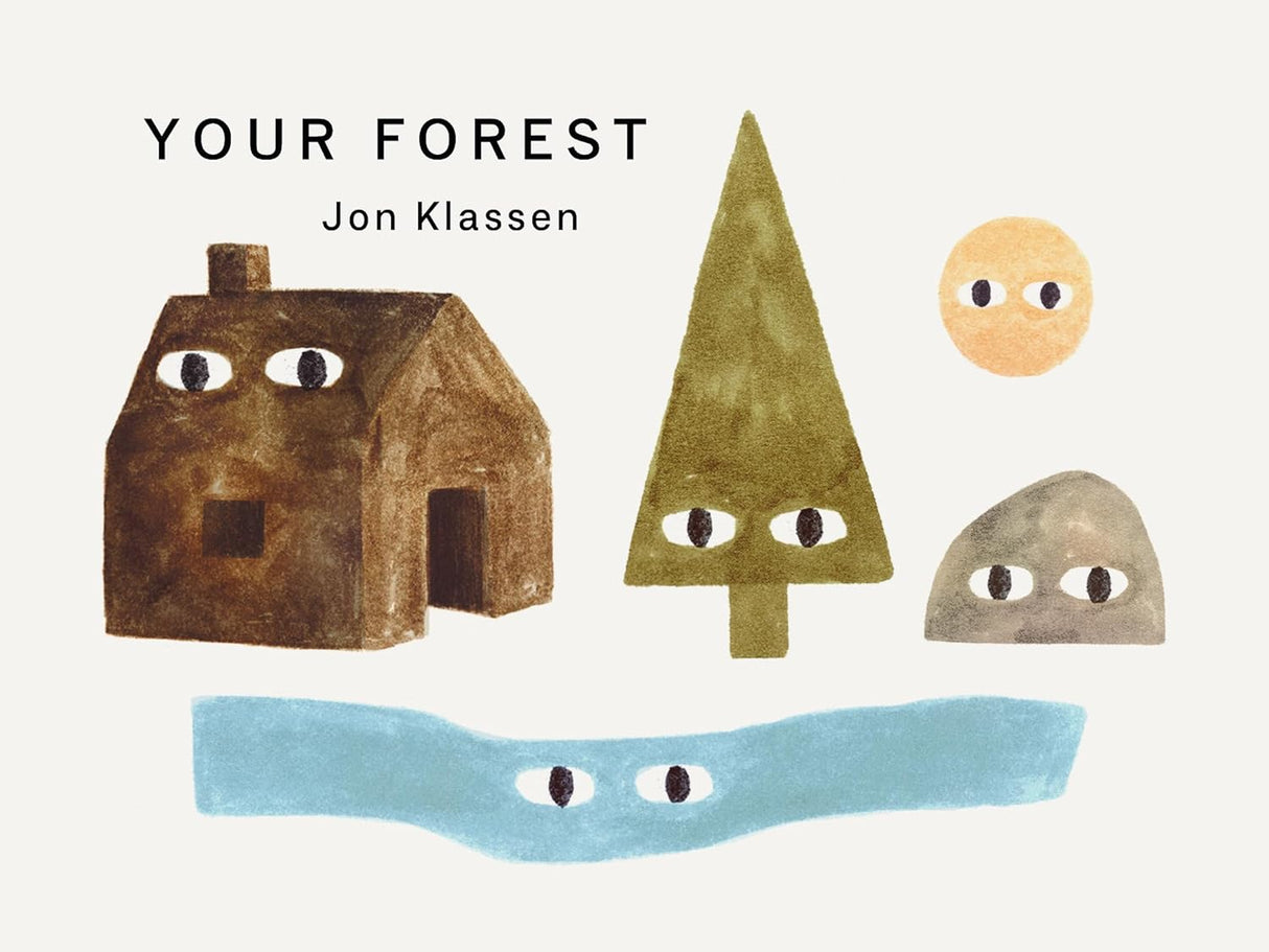 Your Forest board book cover featuring whimsical illustrations of a cabin, tree, rock, sun, and stream with eyes.