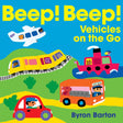 Beep! Beep! Vehicles on the Go board book cover featuring colorful vehicles like a plane, train, boat, bus, and car.