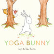 Yoga Bunny book cover shows a bunny practicing yoga poses outdoors near trees with forest friends watching.
