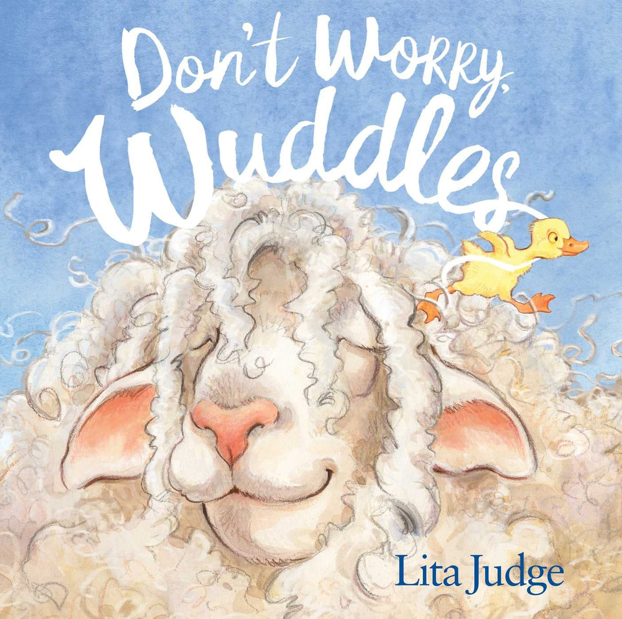 Cover of Don't Worry Wuddles showing a smiling sheep with curly wool and a cheerful yellow duckling.