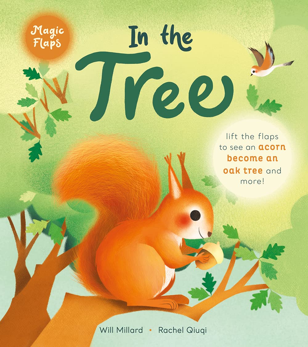 Cover of In the Tree Lift the Flap showing a squirrel holding an acorn with interactive flap elements on a tree background
