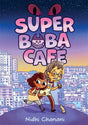Cover of Super Boba Café graphic novel showing two characters with boba drinks against a cityscape at dusk.