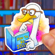 Silly Goose Reading Sticker featuring a thoughtful goose with glasses holding a book titled How to Be Silly.