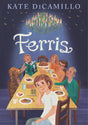 Cover of Ferris showing a family gathered around a dinner table under a chandelier in a warmly lit room.