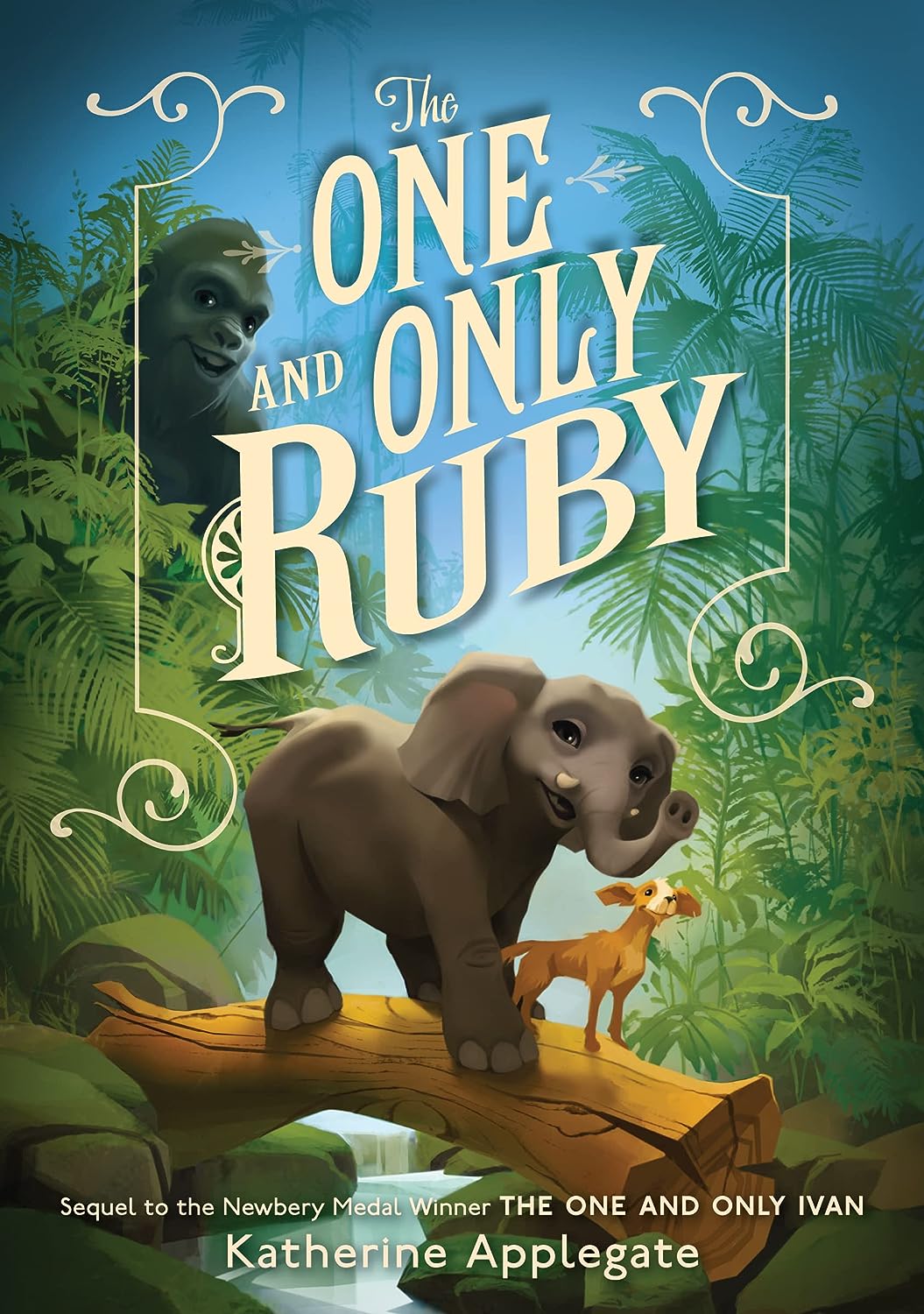 The One and Only Ruby book cover showing a young elephant and a monkey in a lush green jungle setting.