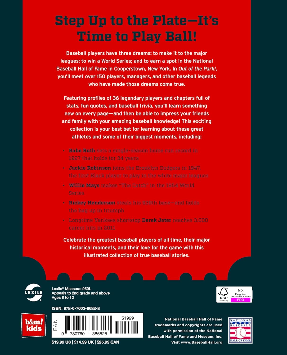 Out of the Park! book back cover featuring baseball legends, historical moments, and fun trivia for kids.