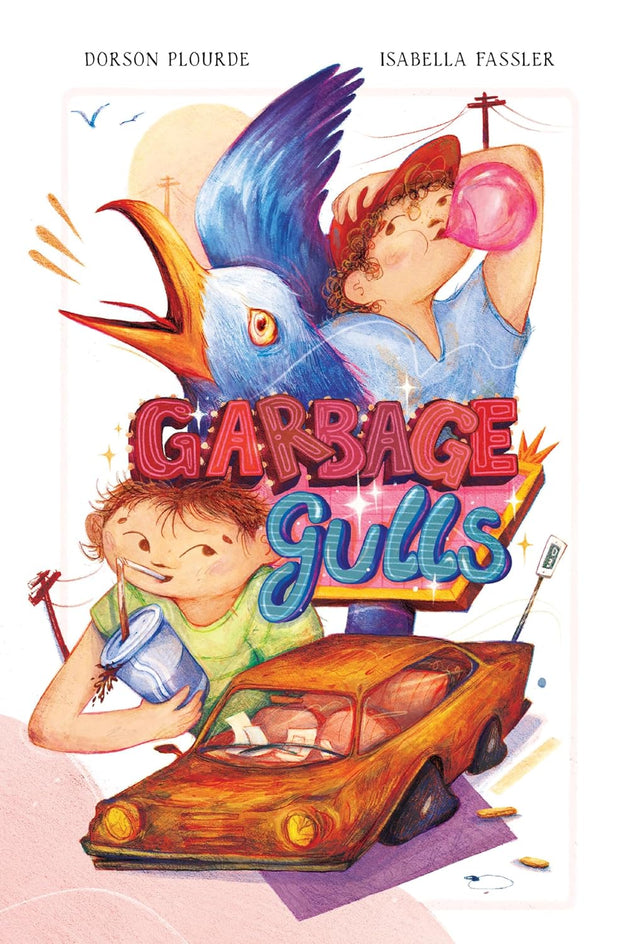 Cover illustration of Garbage Gulls showing two boys, a large seagull, and a rusty car in a colorful, whimsical style.