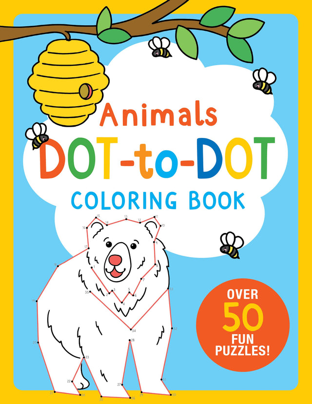 Animals Dot to Dot coloring book cover with a bear dot-to-dot puzzle and playful bees around a yellow beehive.