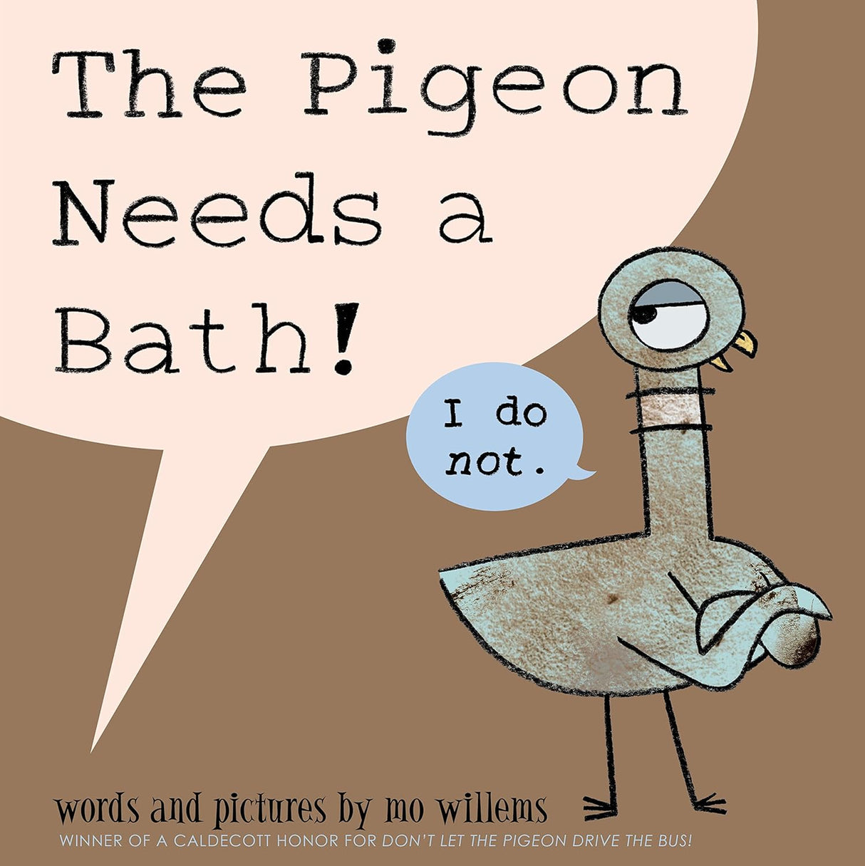 The Pigeon Needs A Bath book cover shows a stubborn pigeon refusing a bath, from Mo Willems, perfect for ages 3-6.