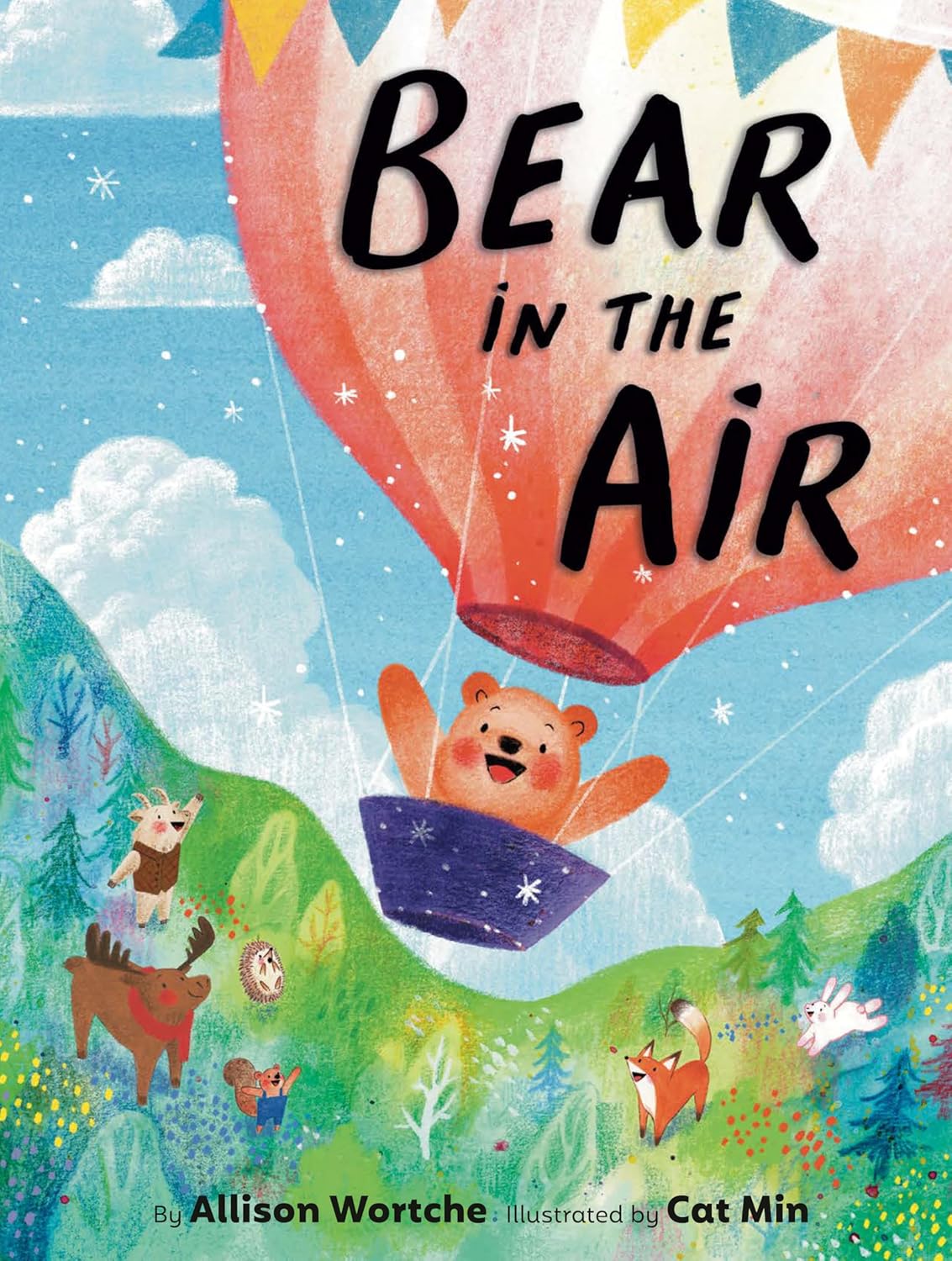 Bear in the Air book cover showing a joyful bear flying in a hot air balloon above forest animals.