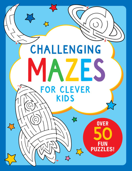 Challenging Mazes for Clever Kids activity book cover with colorful title and space-themed maze illustrations for kids ages 4-8.