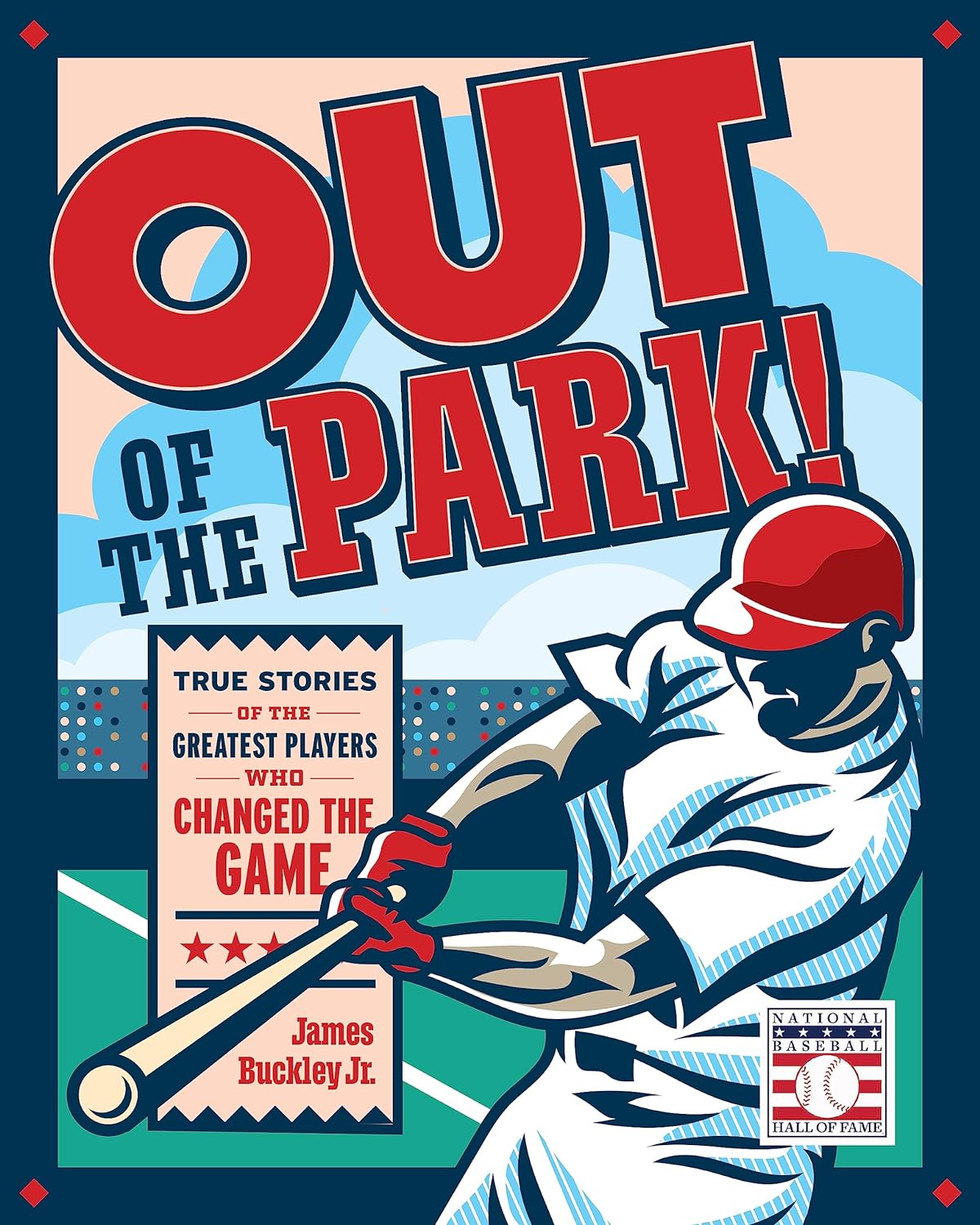 Out of the Park! book cover featuring a baseball player swinging a bat with a bold title and Hall of Fame logo.