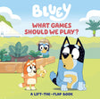 Bluey: What Games Should We Play? Lift the Flap! book cover with Bluey and friends in a garden setting.