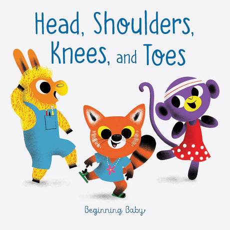 Illustration of cute baby animals exercising and singing in the Head Shoulders Knees and Toes board book cover.