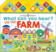 What Can You Hear Farm board book featuring colorful farm scenes and 10 interactive sounds for young children ages 1-4.