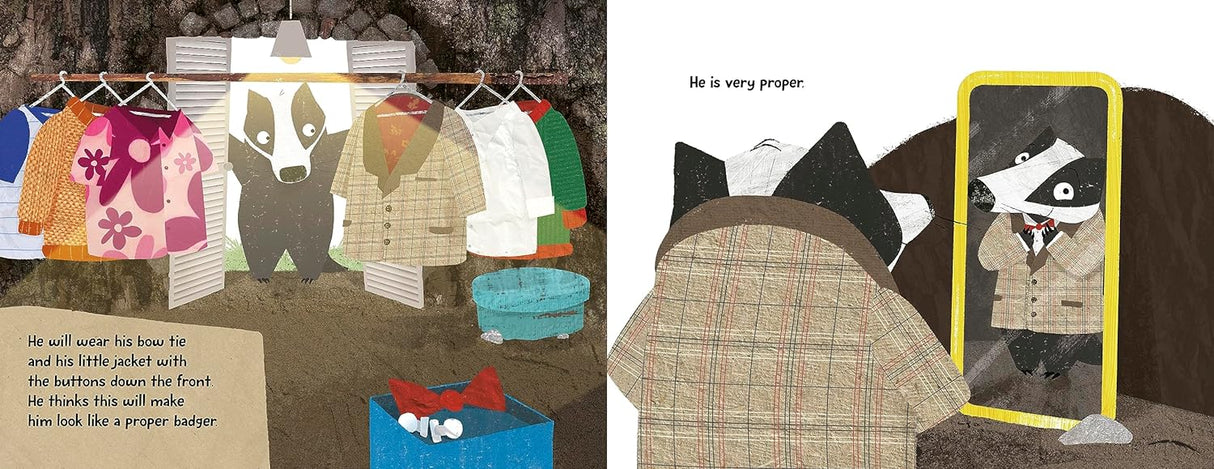 Proper Badger Would Never! shows a badger dressed in a coat and bow tie, preparing to be a very proper guest at a party.