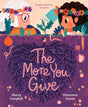 The More You Give book cover showing a grandmother and child with plants and roots symbolizing love and growth.