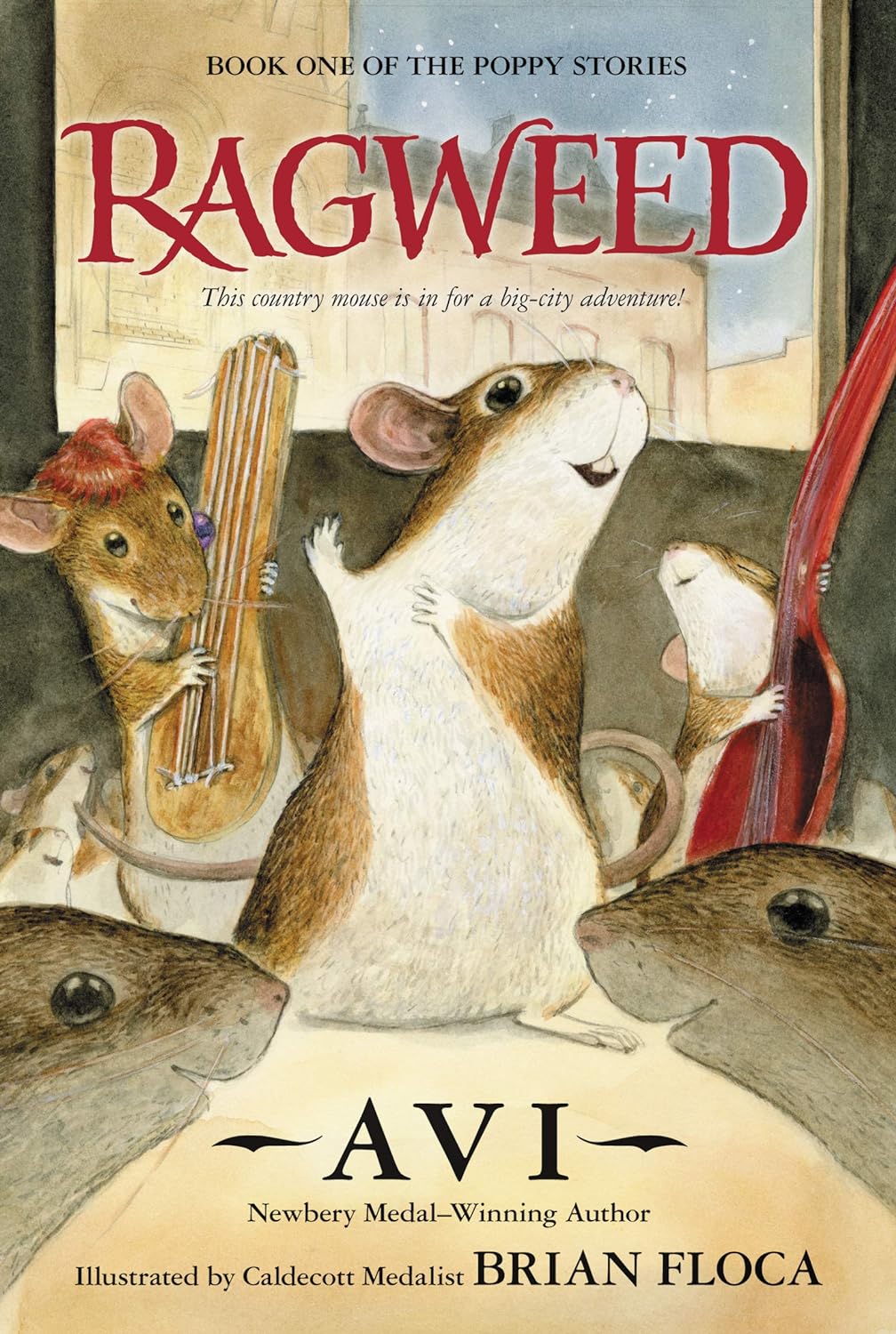 Cover of Ragweed showing illustrated mice playing musical instruments in a city setting.