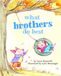 Cover of the board book What Brothers Do Best showing two pig characters playing on a tire swing.