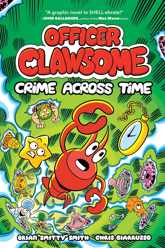 Bright comic book cover of Officer Clawsome: Crime Across Time showing a red lobster and time-themed elements.