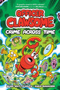 Bright comic book cover of Officer Clawsome: Crime Across Time showing a red lobster and time-themed elements.
