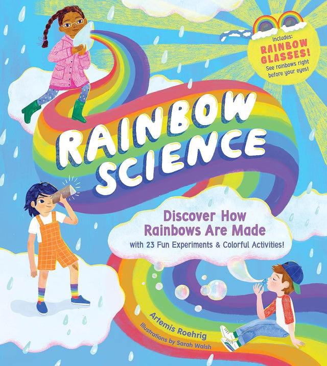 Rainbow Science book cover with colorful rainbow, kids exploring rainbows, and playful clouds in a bright, cheerful design.