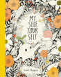 My Self, Your Self book cover with whimsical forest creatures and detailed floral illustrations by Esmé Shapiro.
