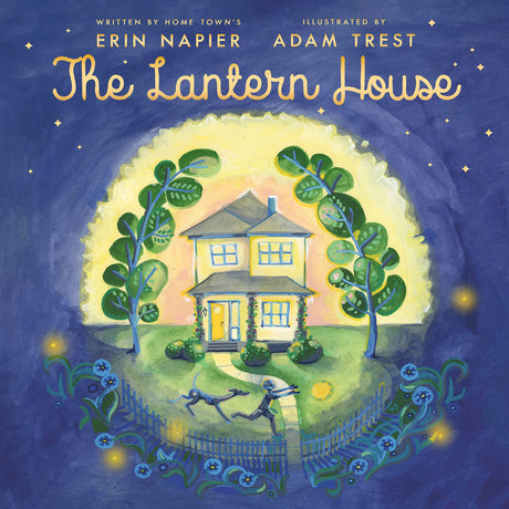 The Lantern House shows a glowing home surrounded by trees, flowers, and children playing outside at twilight.
