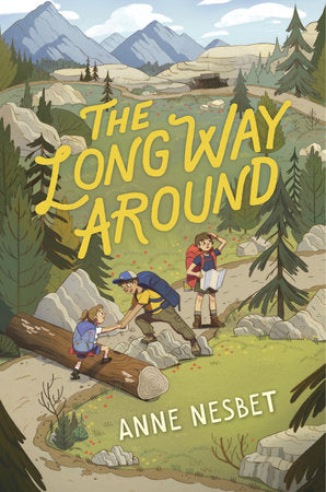 The Long Way Around book cover showing three cousins hiking through a mountainous wilderness adventure by Anne Nesbet.