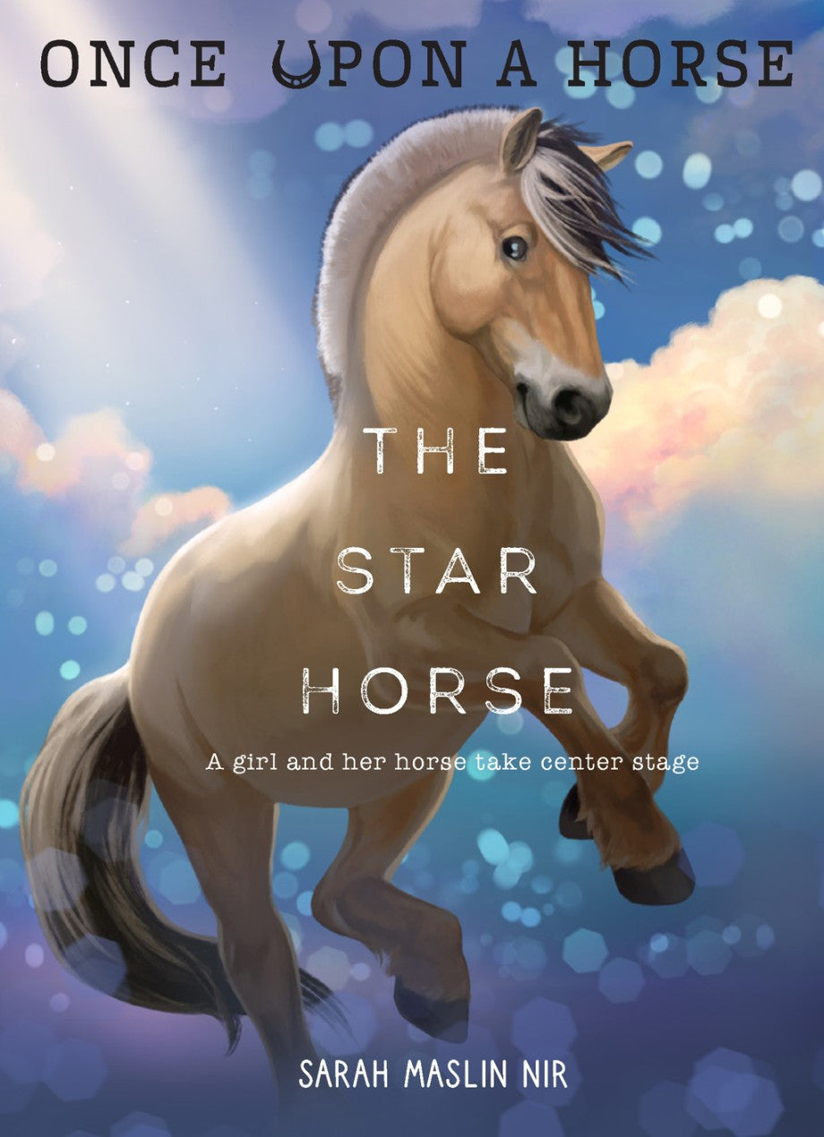 Cover of Once Upon a Horse #3: The Star Horse showing a lively Norwegian Fjord horse against a dreamy sky background.