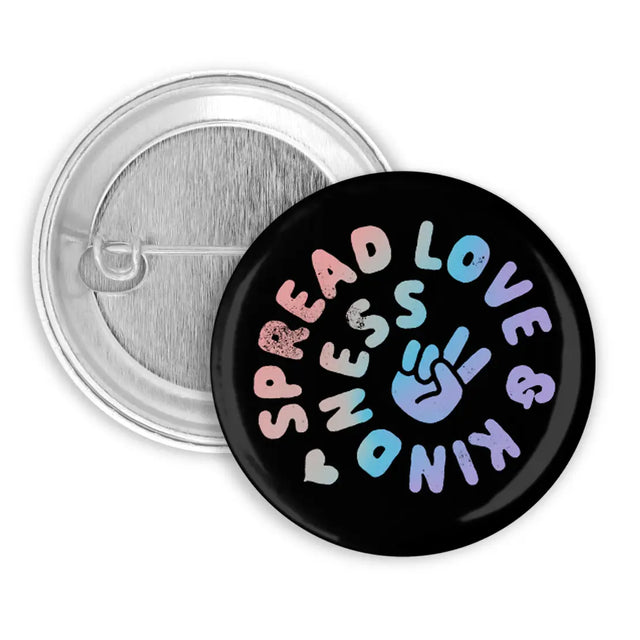 Button | Spread Love and Kindness with pastel letters and a peace hand sign on a black 1.25-inch pinback button.