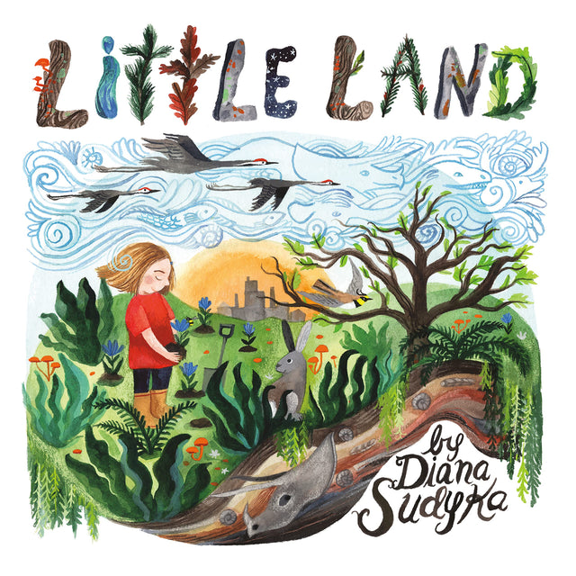 Little Land book cover with a child, animals, plants, and nature elements celebrating the connection to the land.