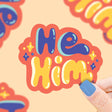 He/Him Pronouns Sticker with colorful lettering held by hand, weatherproof and durable vinyl design.