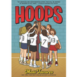 Hoops book cover showing a high school girls' basketball team celebrating with their coach in a gym.