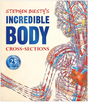 Stephen Biesty's Incredible Body Cross-Sections book cover shows detailed anatomical cross-section illustrations of the human body.