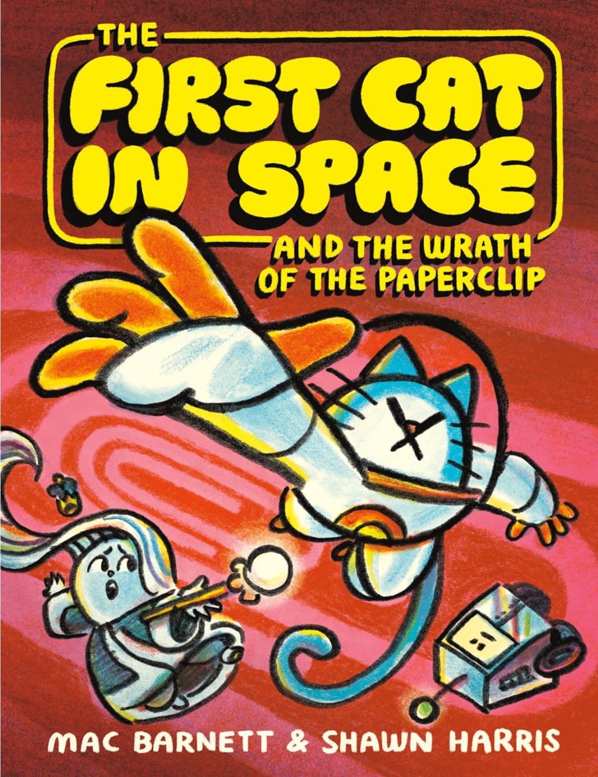 The First Cat in Space and the Wrath of the Paperclip book cover shows a cat in a spacesuit and companions in vibrant colors.