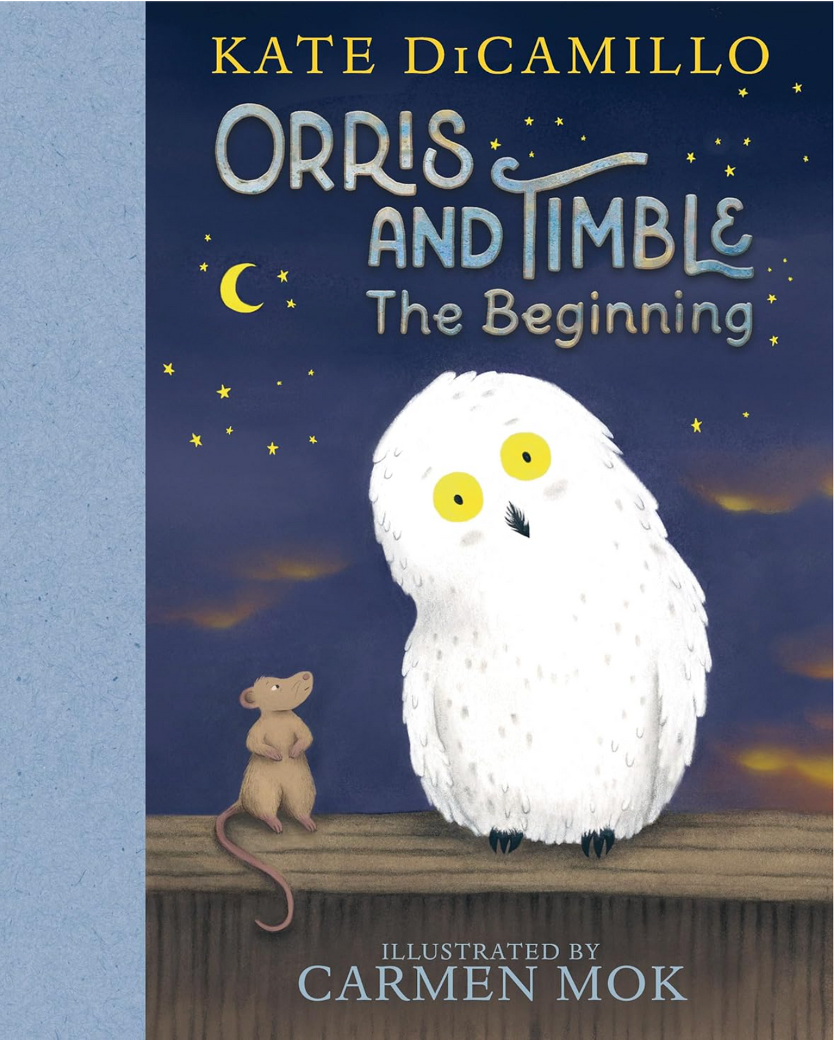 Cover of Orris and Timble: The Beginning showing a small rat and a curious white owl against a night sky background.