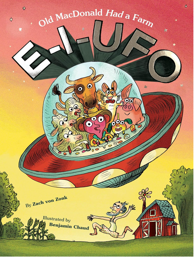 E-I-UFO book cover shows a UFO with farm animals and Old MacDonald running near a red barn in a colorful sky.