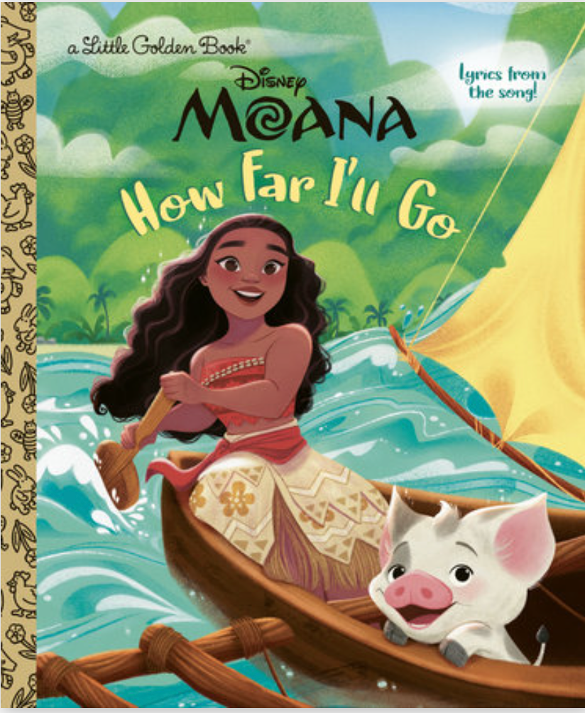 Book cover of Little Golden Book featuring Disney Moana and her pet pig sailing on the ocean with a bright yellow sail