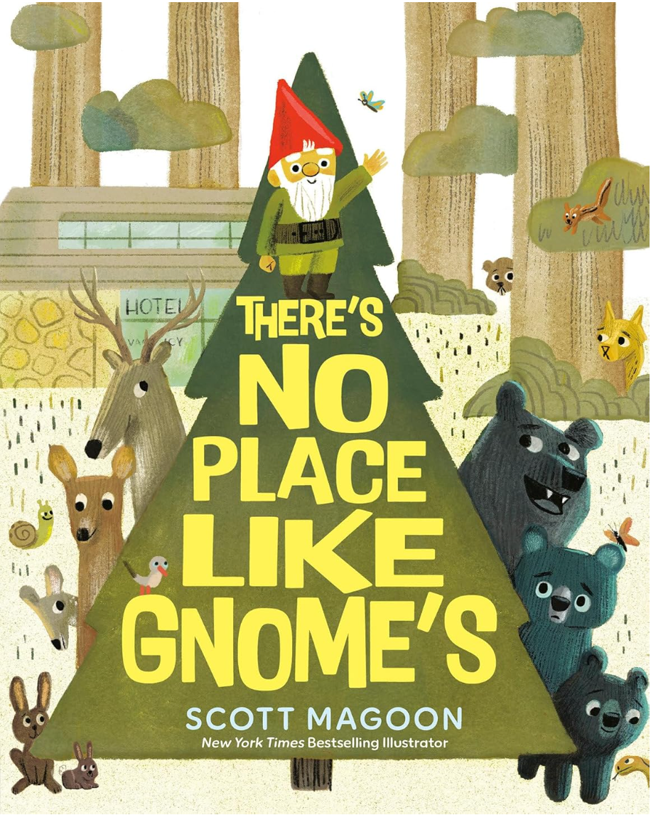 There's No Place Like Gnomes