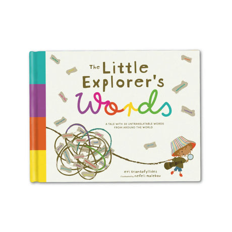 Cover of a book titled "The Little Explorer's Words: A Tale with 30 Untranslatable Words From Around the World". Suitable for ages 3 and up.