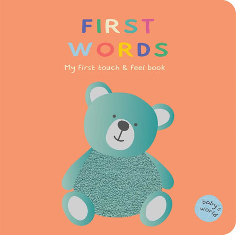 First Words: My First Touch & Feel Book with a soft blue teddy bear on a pastel orange background.