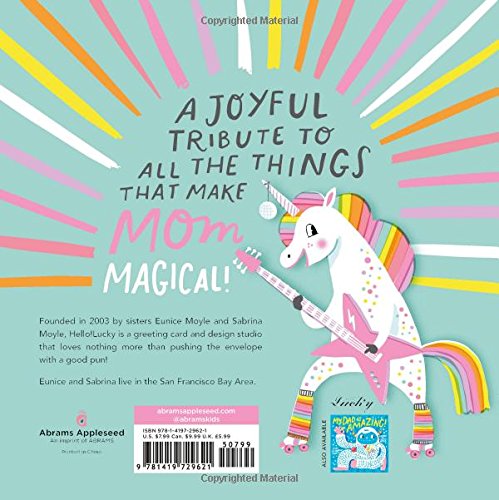 Back cover of "My Mom is Magical!" board book with colorful unicorn playing guitar and joyful tribute text.