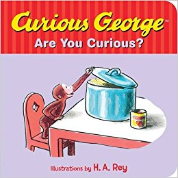 Curious George Are You Curious? board book cover with George reaching into a pot, exploring feelings for kids ages 2 and up.