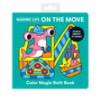 Bath Book Color Magic | Marine Life on the Move with colorful underwater illustrations that appear in water for bath time fun.