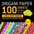 Origami Paper Dog Patterns 100 double-sided sheets with colorful dog designs for creative origami and paper crafts.